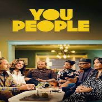 You People (2023) ภาพยนตร์โรแมนติก-คอมเมดี้เรื่องล่าสุดจาก Netflix