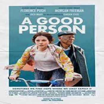 ชวนดูหนัง A Good Person (2023) บรรยายไทย