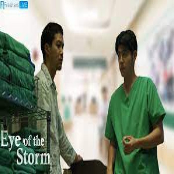 ภาพยนตร์ Eye of the Storm (2023) ติดตามเรื่องราวของการระบาดของไวรัสและการรับมือของโรงพยาบาล