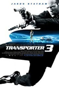 Transporter 3 เพชฌฆาต สัญชาติเทอร์โบ 3 (2008)