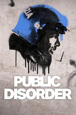 Public Disorder (A.C.A.B. La serie) ทีมปราบจลาจลคนโหด Season 1 (2025) Netflix พากย์ไทย