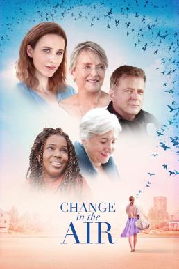 Change in the Air (2018) บรรยายไทย