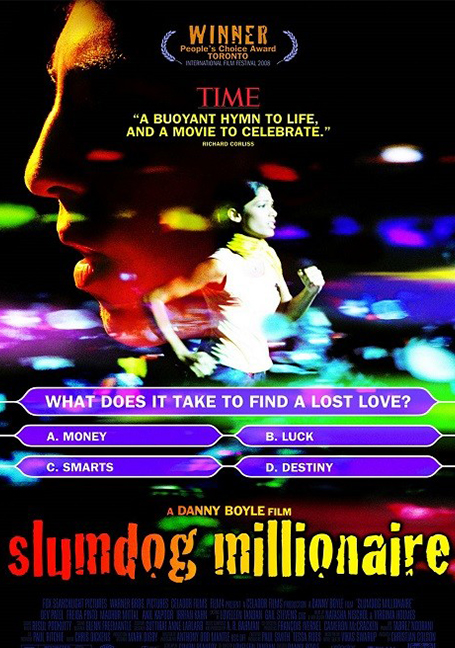 Slumdog Millionaire (2008)  คำตอบสุดท้าย...อยู่ที่หัวใจ