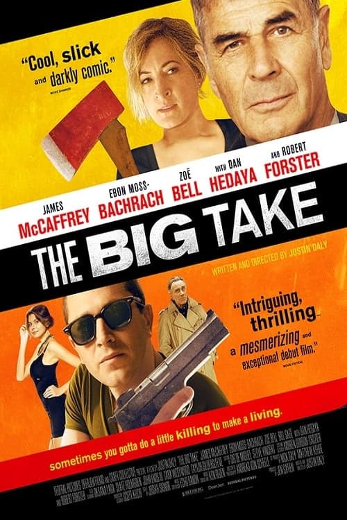 The Big Take (2018) ใหญ่เอา ใหญ่เอา