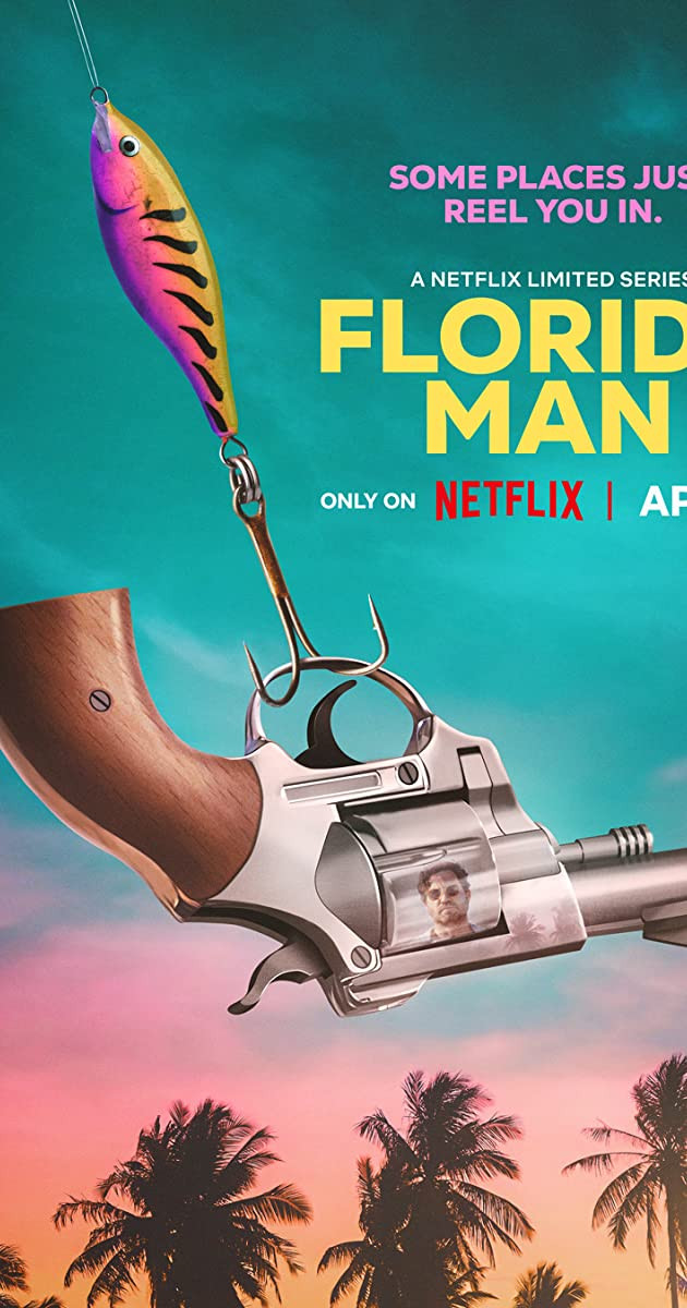 Florida Man ฟลอริดาแมน (2023) S01