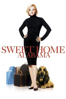 Sweet Home Alabama สวีทนัก...รักเราไม่เก่าเลย (2002)